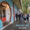 Dead Rat Cafe