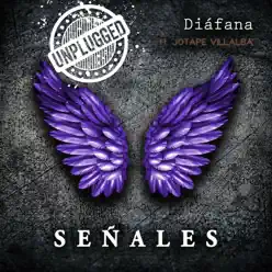 Señales (feat. Jotape Villalba) [Unplugged] - Single - Diafana