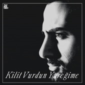 Kilit Vurdun Yüreğime (feat. Emirhan Turan) artwork
