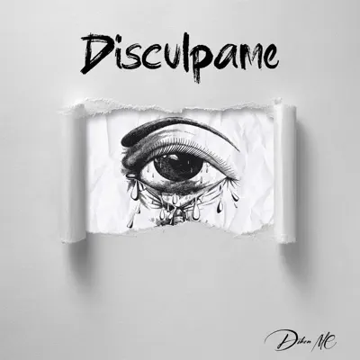 Disculpame - Single - Diken Mc