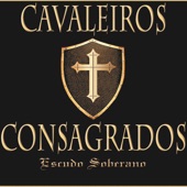 Cavaleiros Consagrados - In Nomine Patris / Kyrie Eleison / Exorcismo