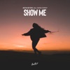 Show Me (feat. Anna Cordy) - Single