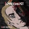 Dead Brother - Love Ghost lyrics