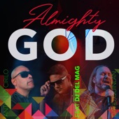 Almighty God (Remix) [feat. David Quinlan] artwork