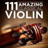 111 Amazing Classical: Violin artwork