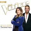 Unforgettable (The Voice Performance) - Single album lyrics, reviews, download