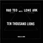 Ras Teo & Lone Ark - Babylon Crooked Dub