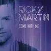 Come With Me song lyrics