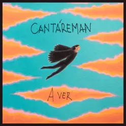 A ver - Single - Cantáreman A ver - Single - Cantáreman