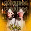 Stream & download Corridos y Más Corridos