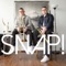 Snap! (feat. Grace Weber & Robert Glasper) - The Potash Twins lyrics