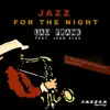 Jazz For the Night - EP album lyrics, reviews, download