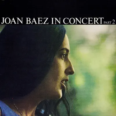 1962 - In Concert Part 2 (Remastered) - Joan Baez