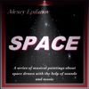 Space (A Series of Musical Paintings about Space Drawn with the Help of Sounds and Music) - Single