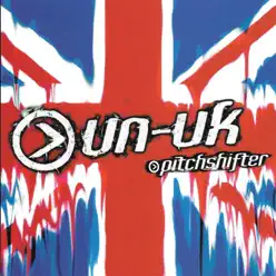 Un-United Kingdom - Single - Pitchshifter