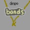 Bands - Despo lyrics