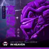 Stream & download In Heaven (feat. Talia Georgie) - Single