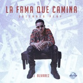 La Fama Que Camina Extended Play - EP artwork