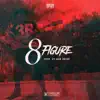 Stream & download 8 Figure