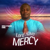 Lord Have Mercy artwork