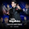 Vem Fazer Amor Comigo (feat. Leonardo) - Single