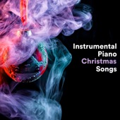 Instrumental Piano Christmas Songs artwork