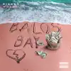 Balos Bay - Single album lyrics, reviews, download