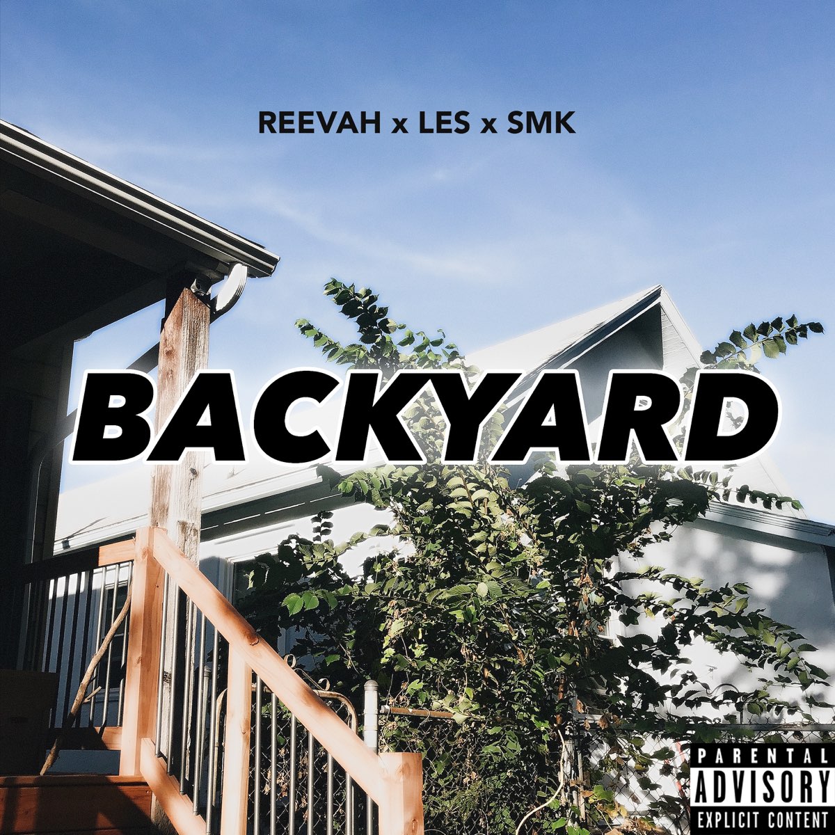 Apple Music 上reevah的专辑 Backyard Feat Les Smk Single
