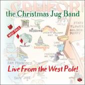 Live from the West Pole - The Christmas Jug Band
