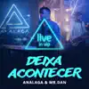 Stream & download Deixa Acontecer (Ao Vivo) - Single