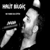 Ne Vardı da Gittin - Single