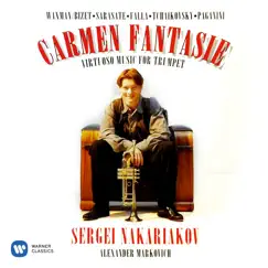 Carmen Fantasie: Virtuoso Music for Trumpet by Waxman, Sarasate & Paganini by Alexander Markovich & Sergei Nakariakov album reviews, ratings, credits