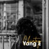Yang E - Chiatay