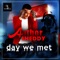 Day We Met - AUTHOR SHEDDY lyrics