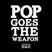 Pop Goes the Weapon artwork