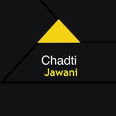 Chadti Jawani artwork