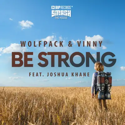 Be Strong (feat. Joshua Khane) - Single - Vinny
