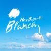 Blanca - Single