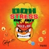 Doh Stress Me Out "Mash Up de Road" - Single