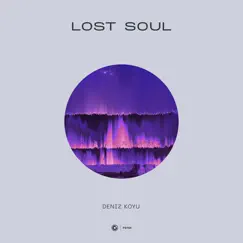 Lost Soul (Extended Mix) Song Lyrics