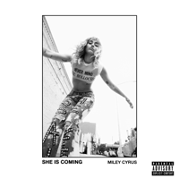 Miley Cyrus - SHE IS COMING artwork