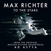 Max Richter, Lorne Balfe - To The Stars