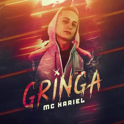 Gringa - Single - MC Hariel