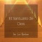El Santuario De Dios - Jose Luis Quintana lyrics