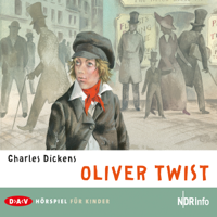 Charles Dickens - Oliver Twist (Hörspiel) artwork