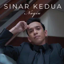 Sinar Kedua - Single by Naqiu album reviews, ratings, credits