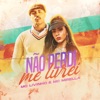 Não Perdi Me Livrei - Single, 2019