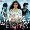 Aaj Se Pehle (From "Ekta") - Single