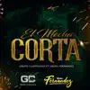 El Mecha Corta - Single album lyrics, reviews, download