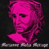 Marianne Mafia Mixtape